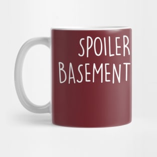 No basement in the alamo Mug